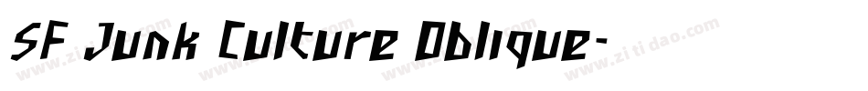 SF Junk Culture Oblique字体转换